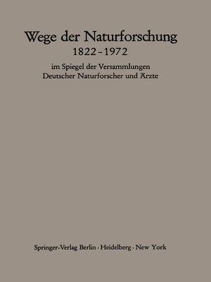 cover image of Wege der Naturforschung 1822–1972